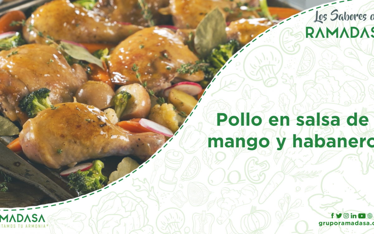 Pollo en salsa de mango y habanero